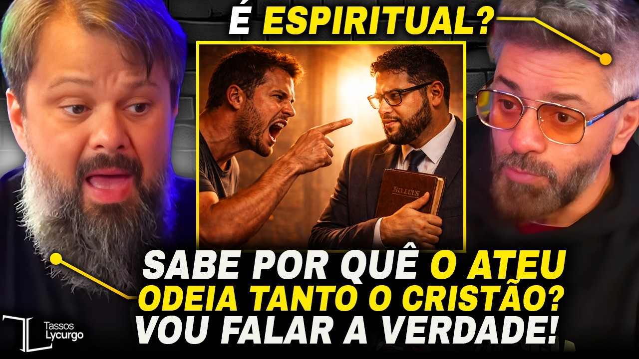 REVELADO O MOTIVO DO ATEU ODIAR TANTO O CRISTÃO! Tassos Lycurgo no Inteligência Ltda com Vilela