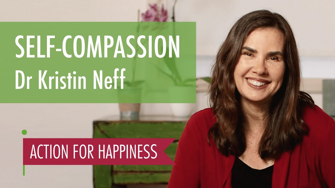 Self Compassion in difficult times - with Kristin Neff