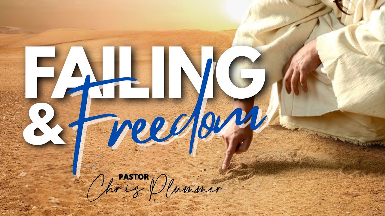 FAILING & FREEDOM