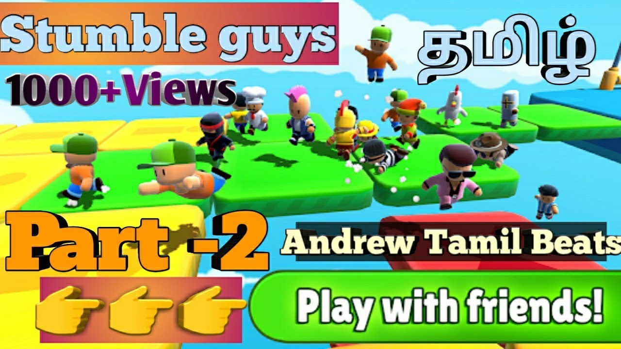 Stumble guys part-2 / playing with friends / Andrew tamil beats channel /Tamil Gamplay 🎮