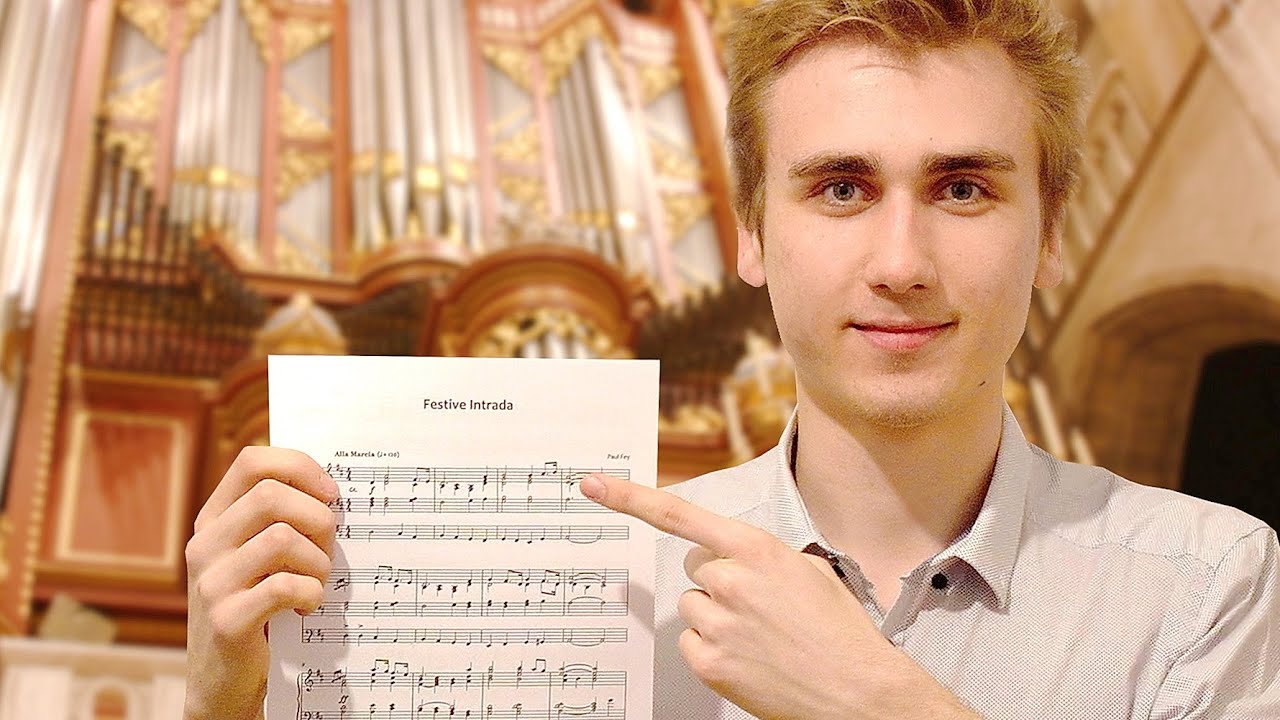 FESTIVE INTRADA in D-Major + Sheet Music (Hauptwerk Sampleset Rotterdam, Sonus Paradisi) - Paul Fey