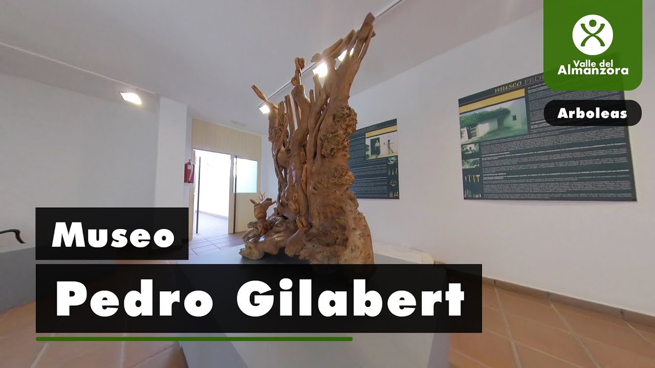 Arboleas - Museo Pedro Gilabert - Las 30 Maravillas del Almanzora (Almeria)