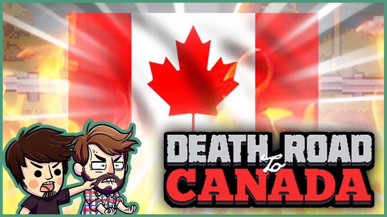 LAST STAND IN CANADA!! - Death Road to Canada Rare Characters! (FINALE!)