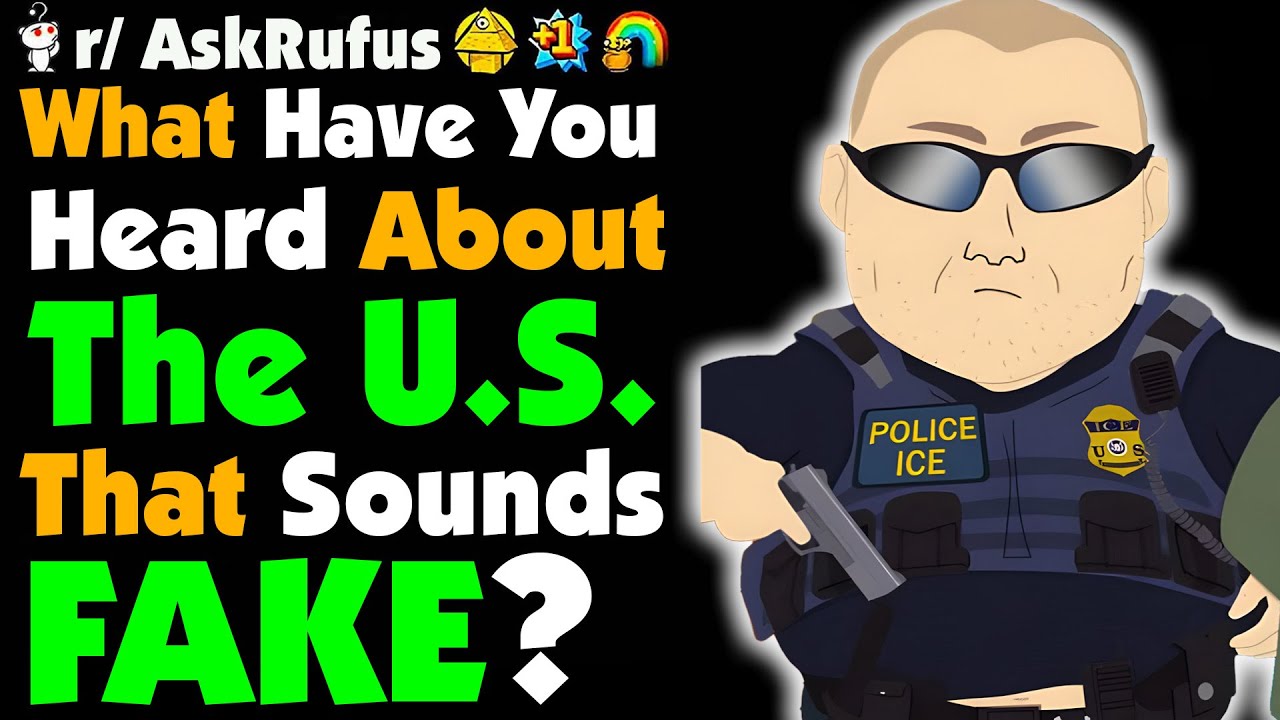 What’s Something You’ve Heard About the USA That You Thought Was Fake, But Is SHOCKINGLY TRUE?