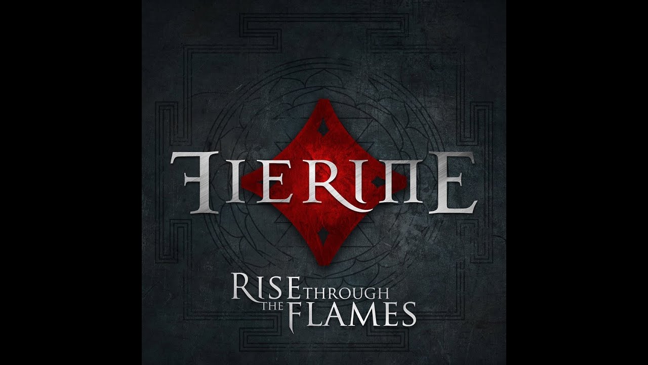 Fierine - Rise Through the Flames (Full Album)