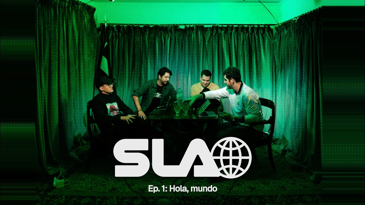 SLA Ep.1 // Hola Mundo!