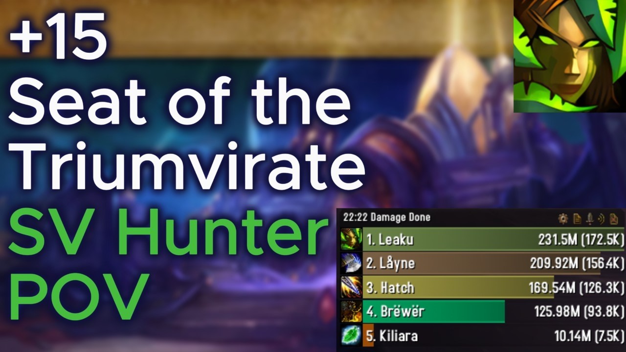 +15 Seat of the Triumvirate | Survival Hunter PoV Midnight S1