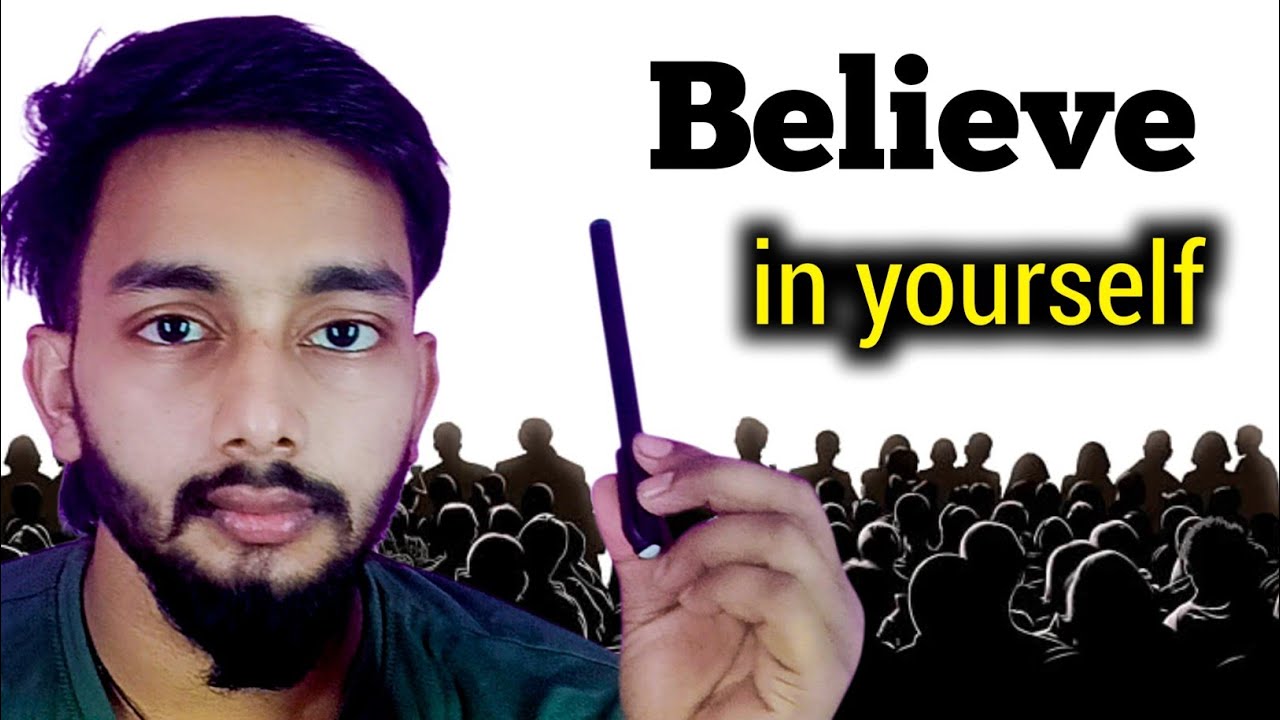 Khud Ke upar visvas Rakho | Log ap ke upar visvas kyo nahi karate 