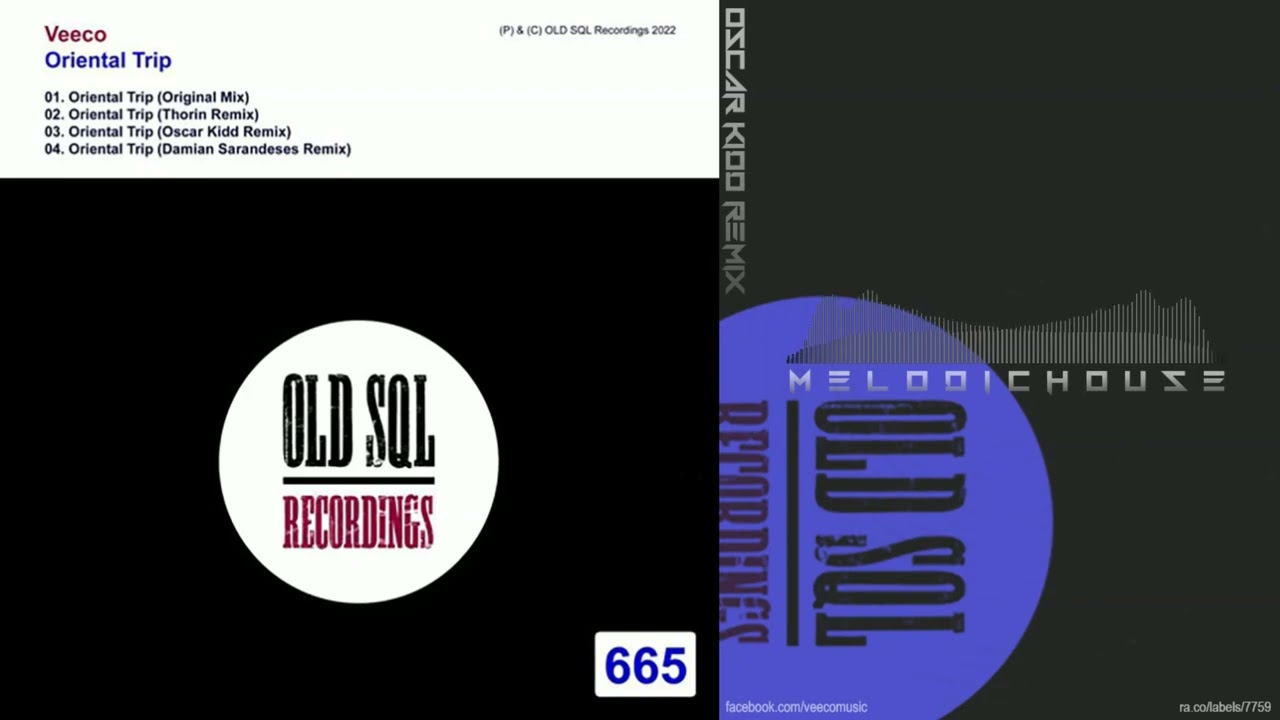 Veeco - Oriental Trip (Oscar Kidd Remix) [Old Sql Recordings]