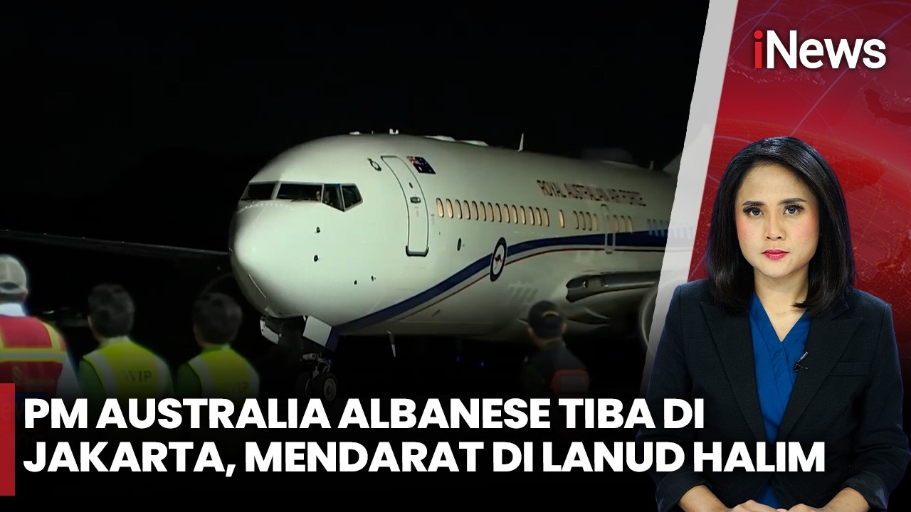 Kunjungan Kenegaraan, PM Australia Albanese Mendarat di Lanud Halim | iNews Siang 6/2