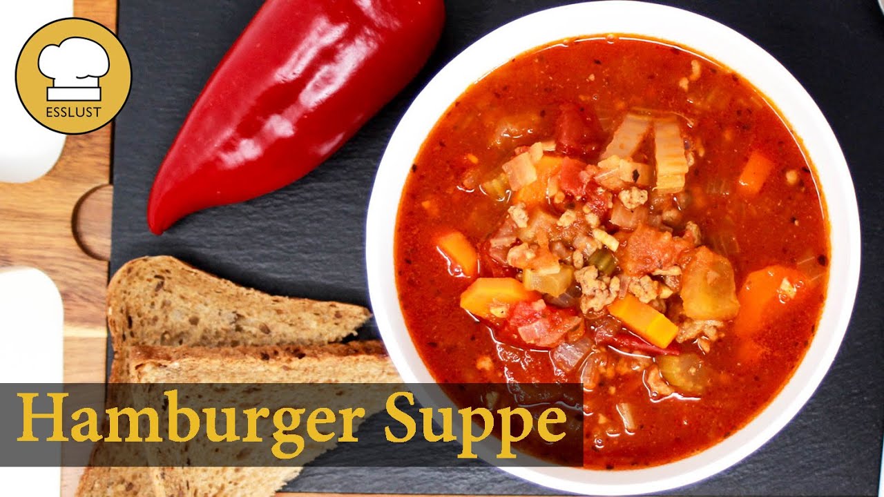 Herzhaft-leckere HAMBURGER SUPPE