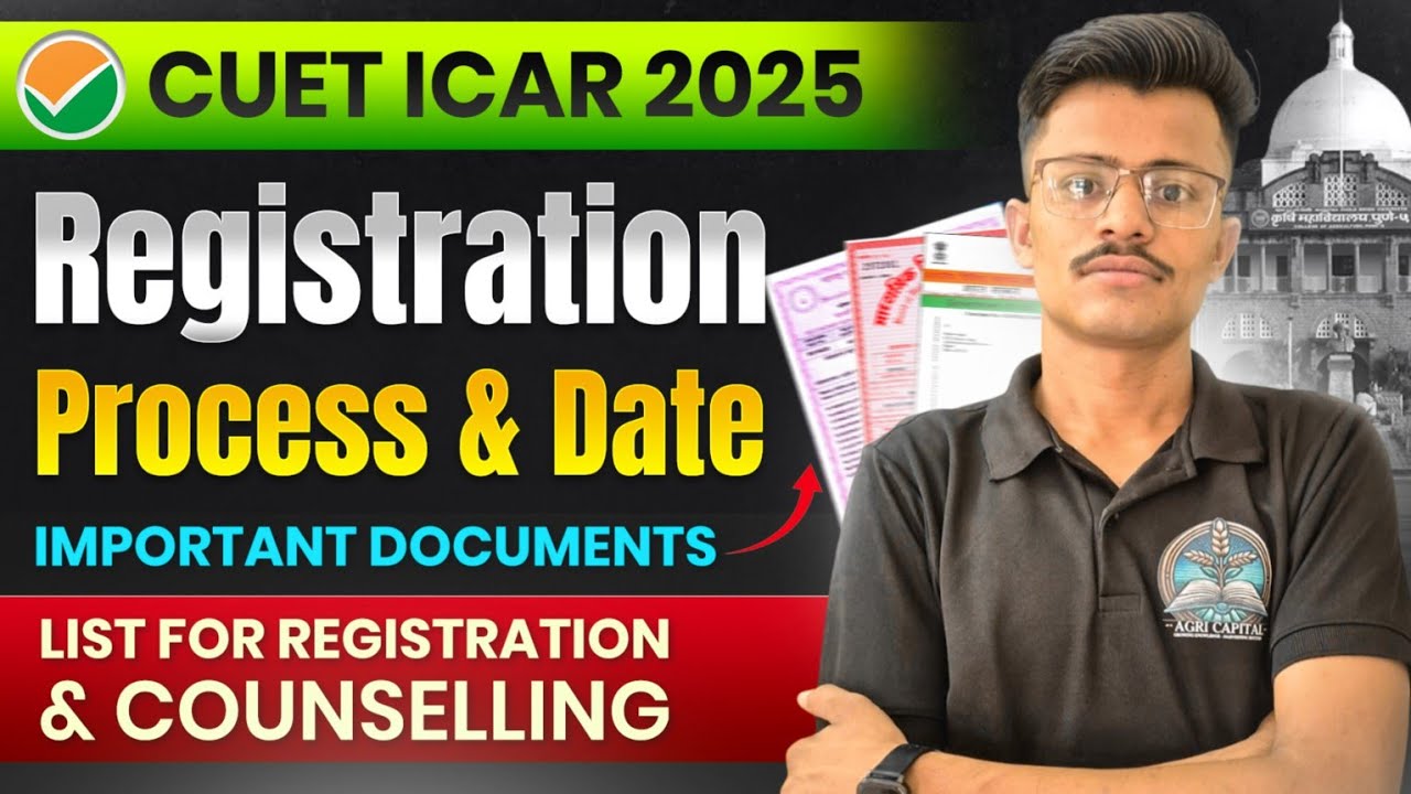 ICAR 2025 Documents List,Registration Process & Date, Kaun Se Documents kha se banwaye
