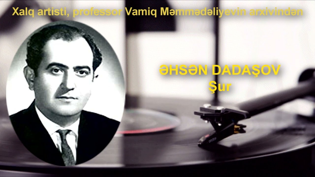 Əhsən Dadaşov - Şur (ud)