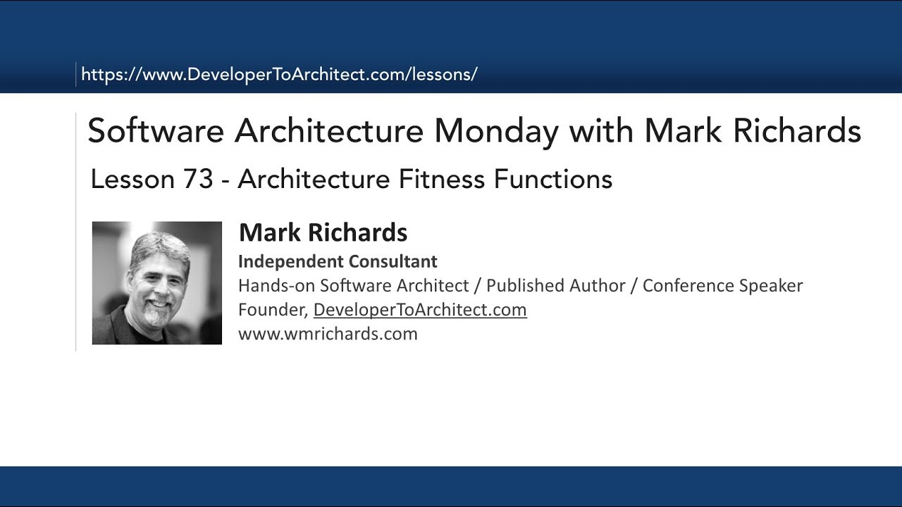 Lesson 73 - Architecture Fitness Functions