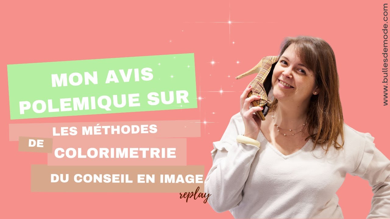 Mon point de vue polémique sur la colorimétrie - L'art D'oser être soi-même