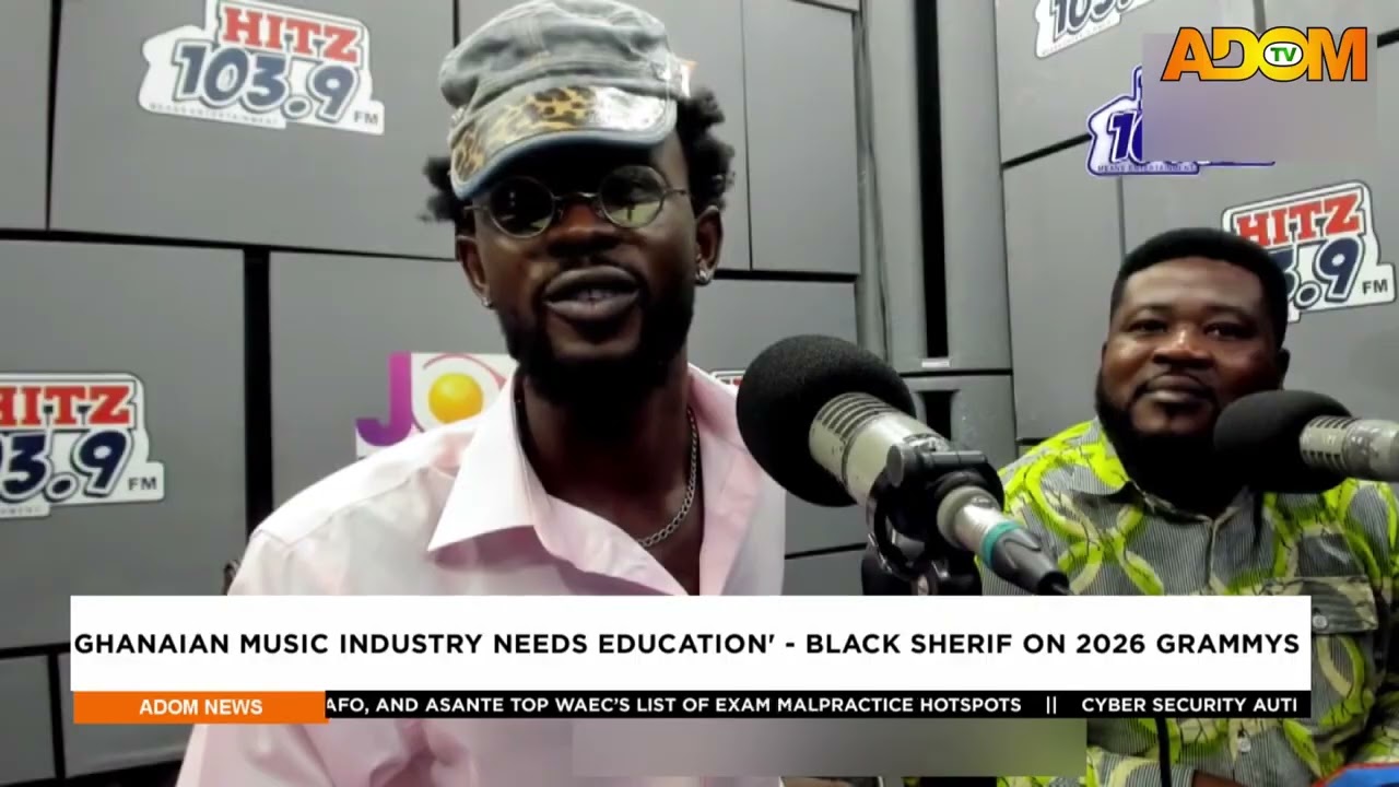 Ghanaian music industry needs education - Black Sherif on 2026 Grammys - Evening News on Adom TV