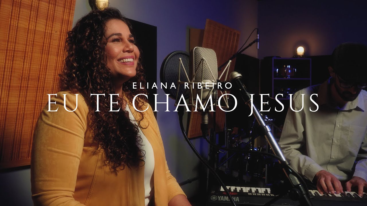 Eu Te Chamo Jesus | Eliana Ribeiro
