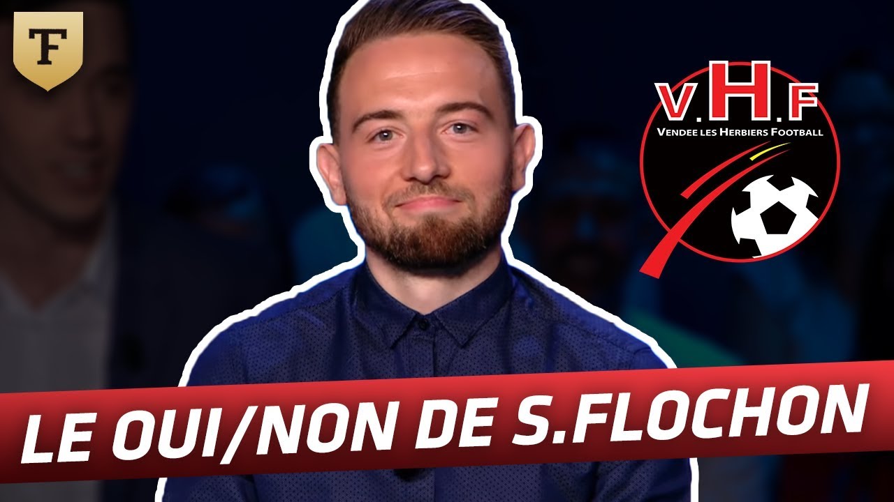 Le Oui/Non avec S&eacute;bastien Flochon (capitaine Les Herbiers)