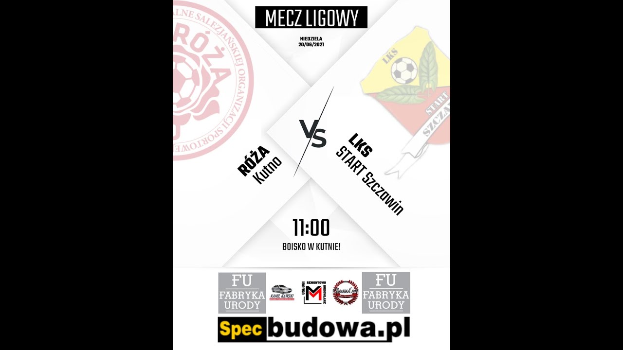SL SALOS RÓŻA KUTNO  - LKS START SZCZAWIN I 20.06.2021 l SKRÓT MECZU B-KLASY l