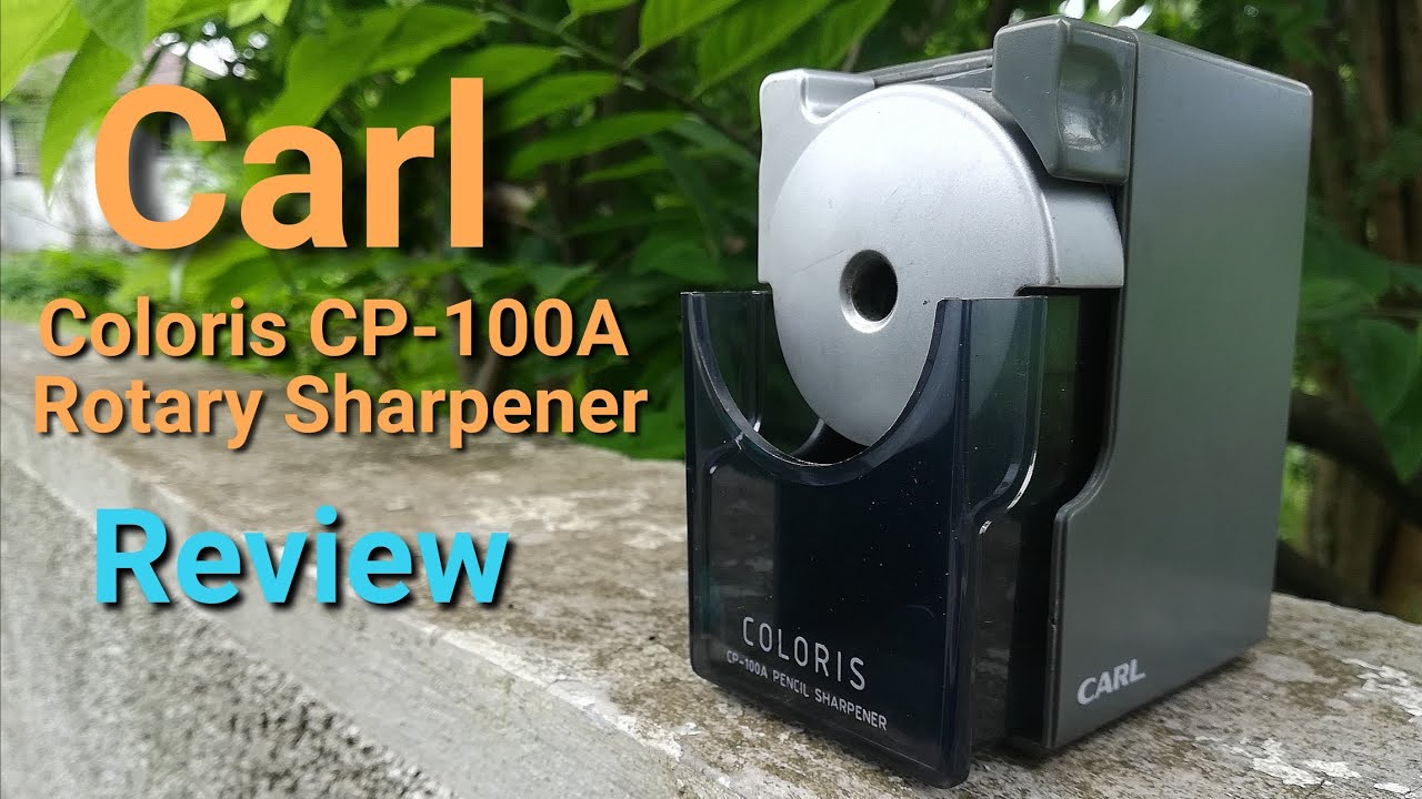 Carl Coloris CP-100A Rotary Pencil Sharpener (Stationery Review)