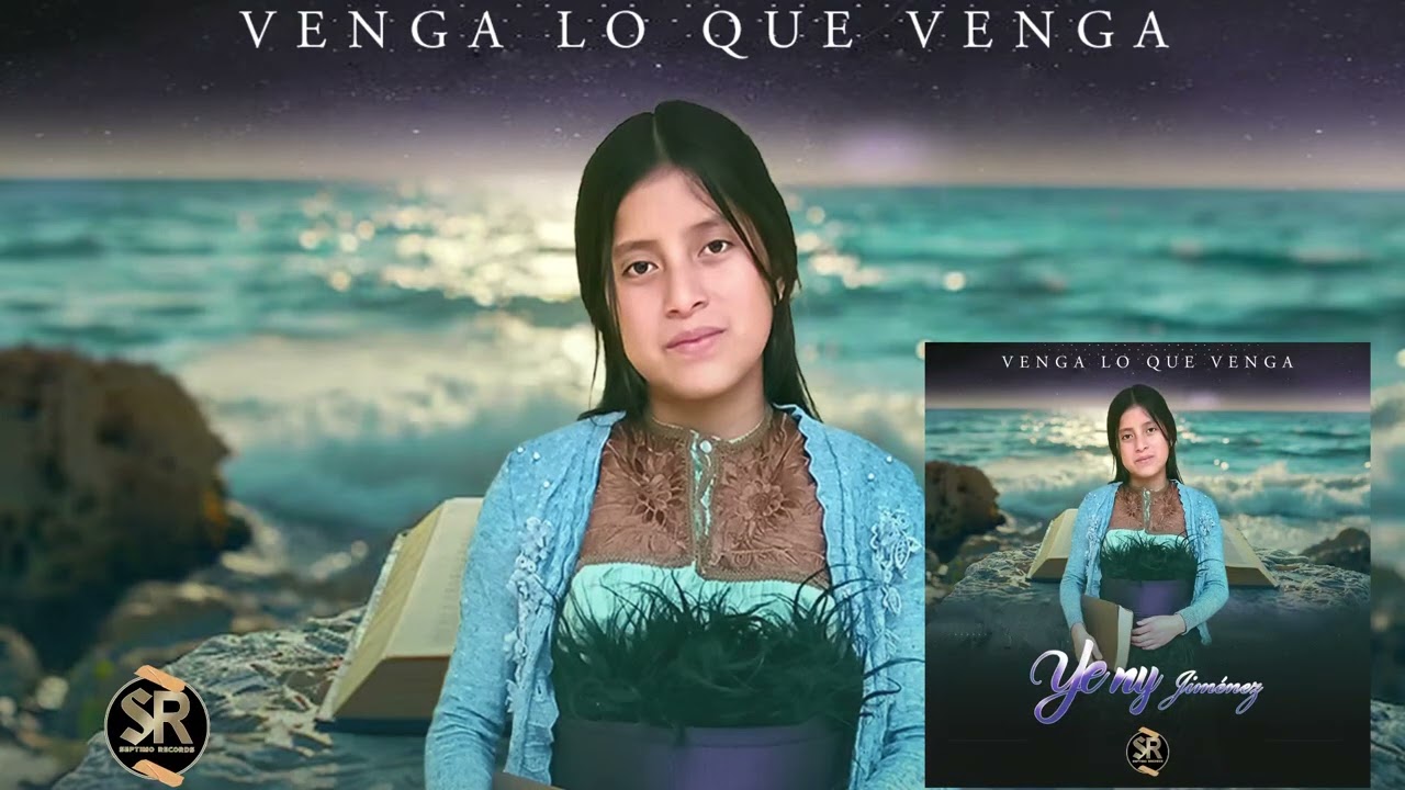 Yeny jimenez  Venga lo que venga