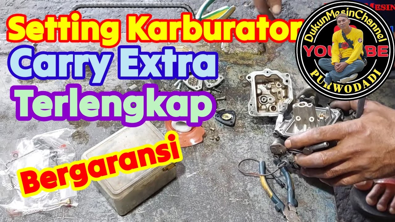 Setting Karburator Carry Extra Terlengkap//Suhunya Karburator Mobil