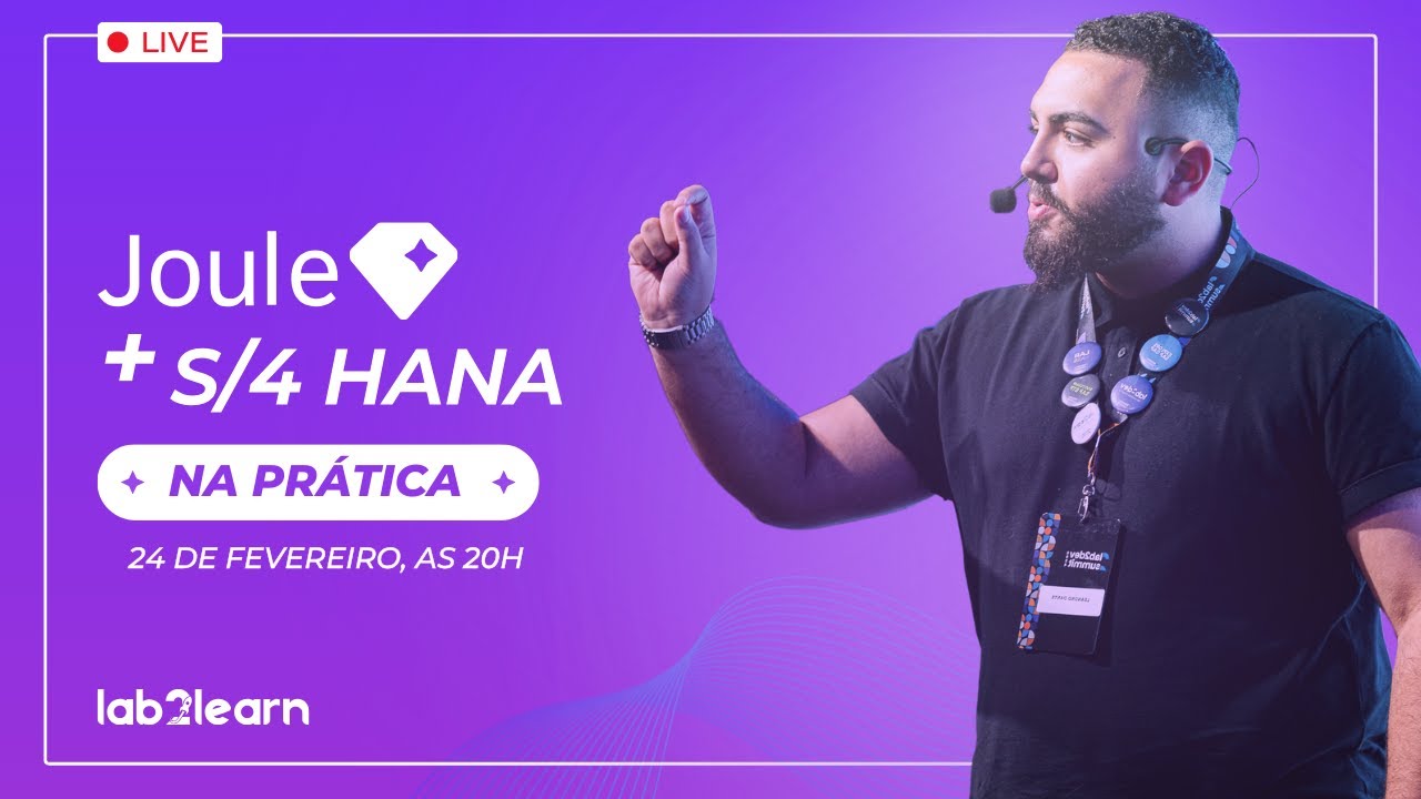 🟣 JOULE + S/4 HANA NA PRÁTICA - Lab2learn 🚀
