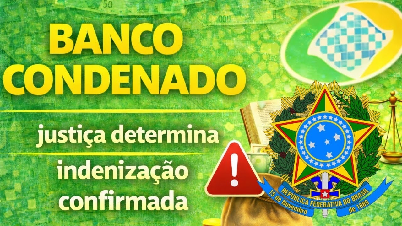 BANCOS CONDENADOS NA JUSTIÇA: INDENIZAÇÃO + DANOS MORAIS GARANTIDOS
