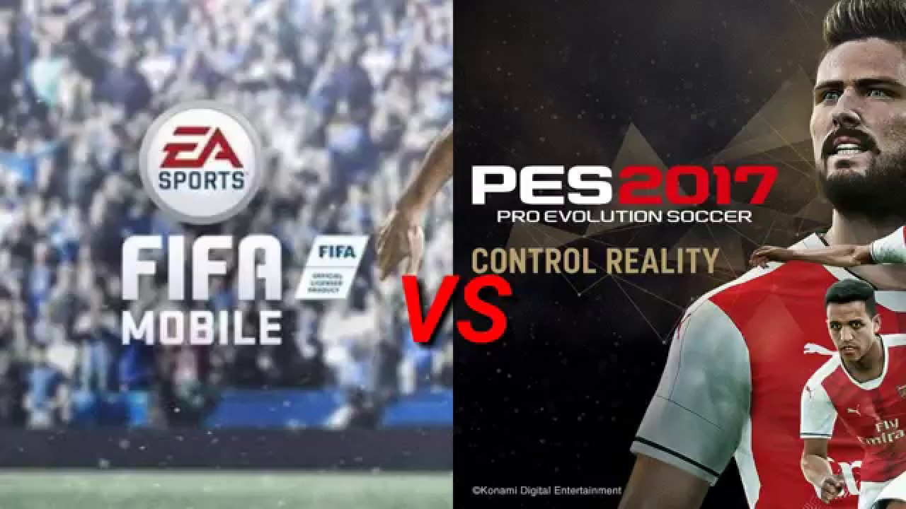 Fifa Mobile Vs PES 2017 (Android/iOS)