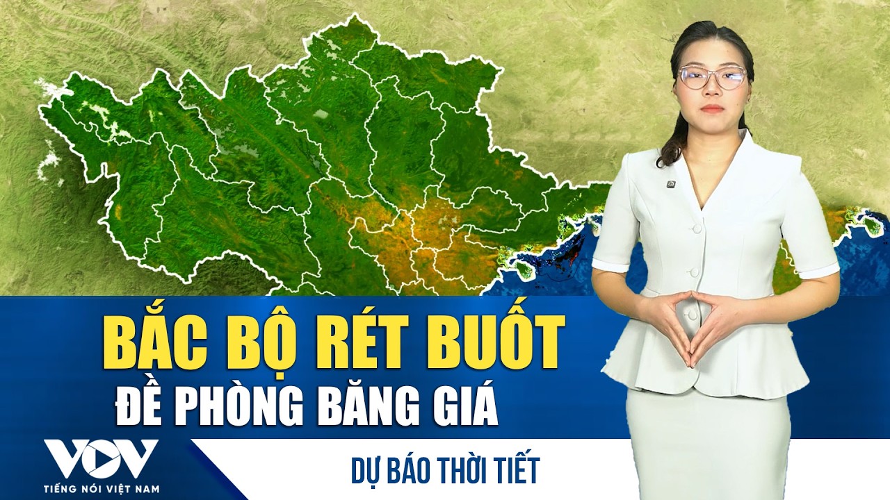 Thời tiết 3 ngày tới 7-9/2: Bắc Bộ sắp rét buốt, đề phòng băng giá ở vùng núi cao | VOV