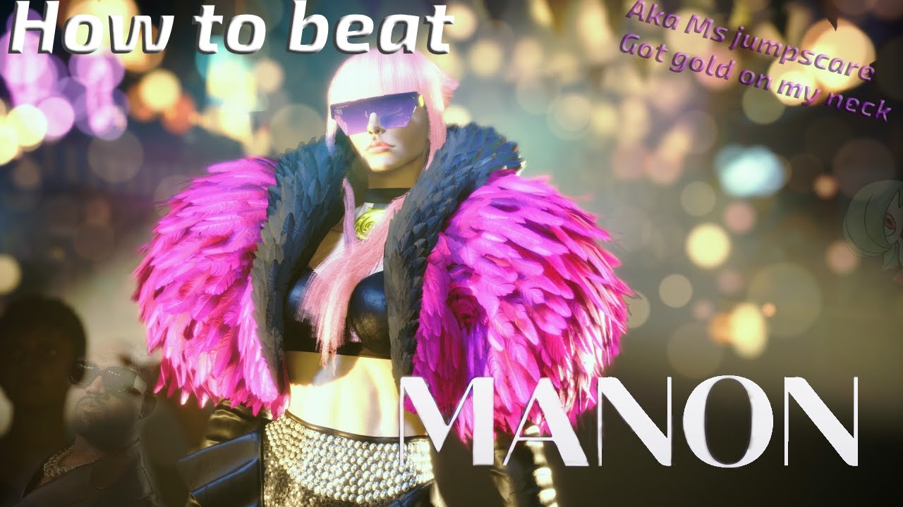 The supermodel- Street Fighter 6 - How to beat Manon