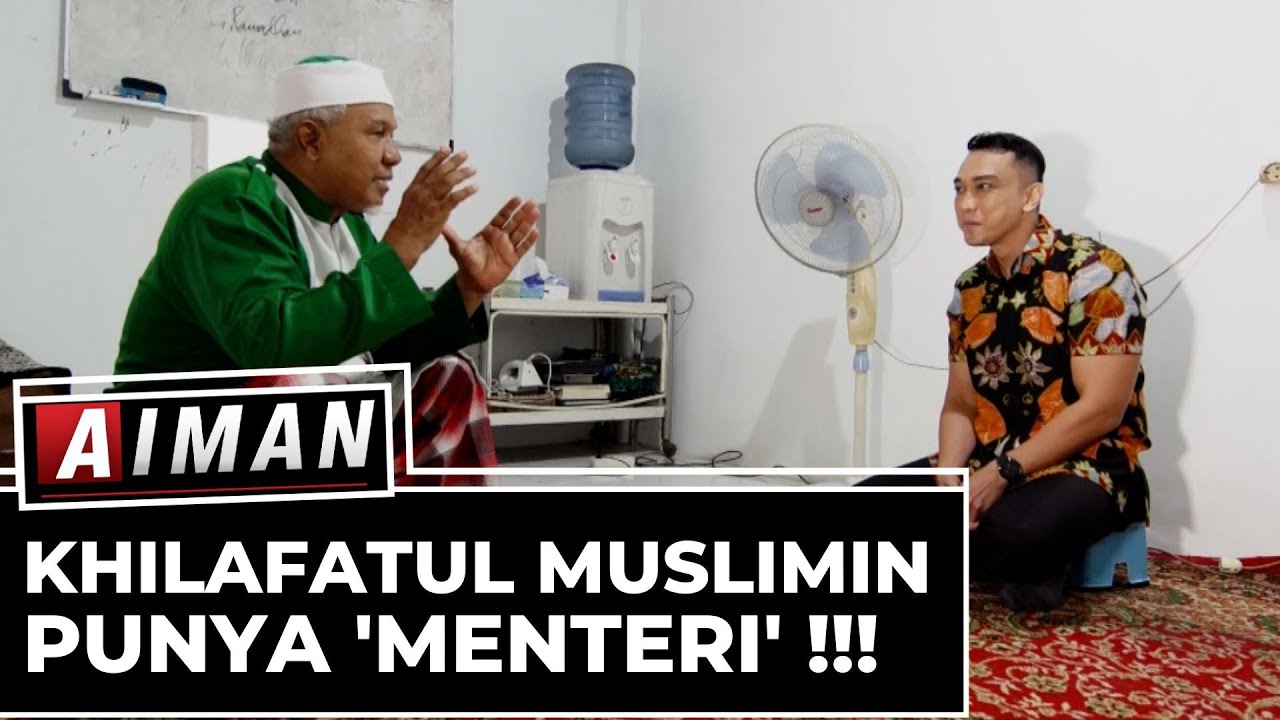 Khilafatul Muslimin Punya Menteri - AIMAN