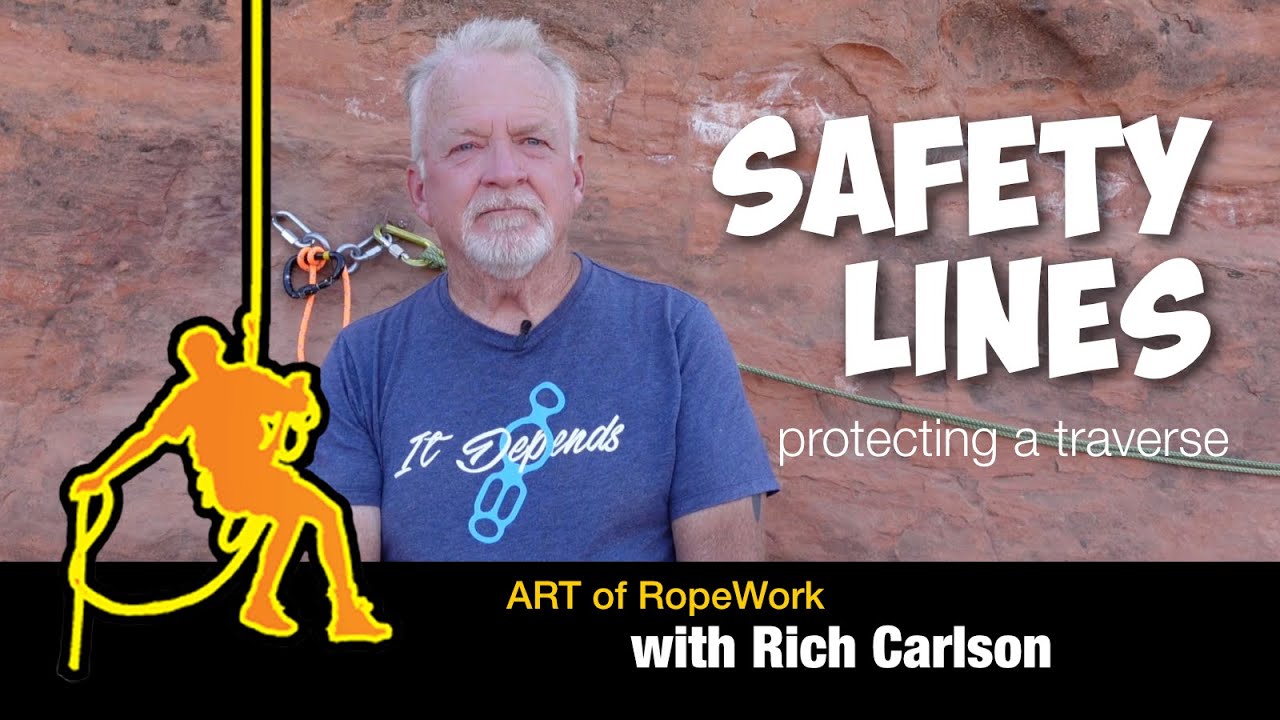 Safety Line for protecting a traverse