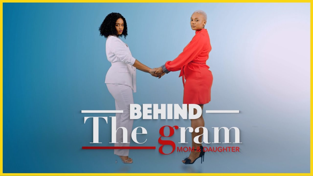 BEHIND THE GRAM EP 6:  MAISHA YA KAJALA NA PAULA