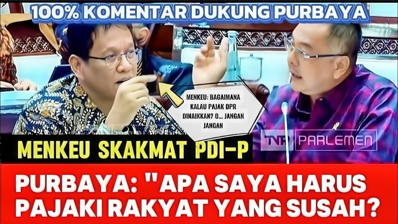 MOMEN MENKEU PURBAYA SKAKMAT HARIS TURINO PDIP TERKAIT PROTES PENURUNAN PAJAK TAHUN 2025