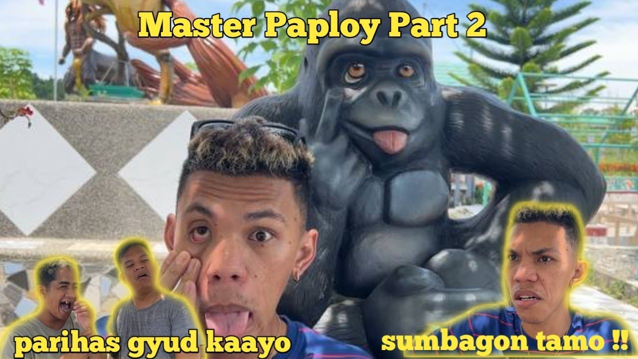 Master Paploy Part 2 “ ang resort ni paploy “ | BISAYA VINES