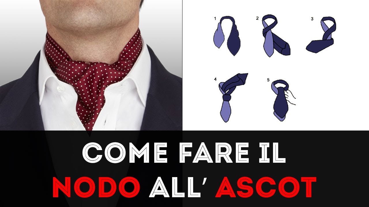 Come fare il nodo all'ASCOT