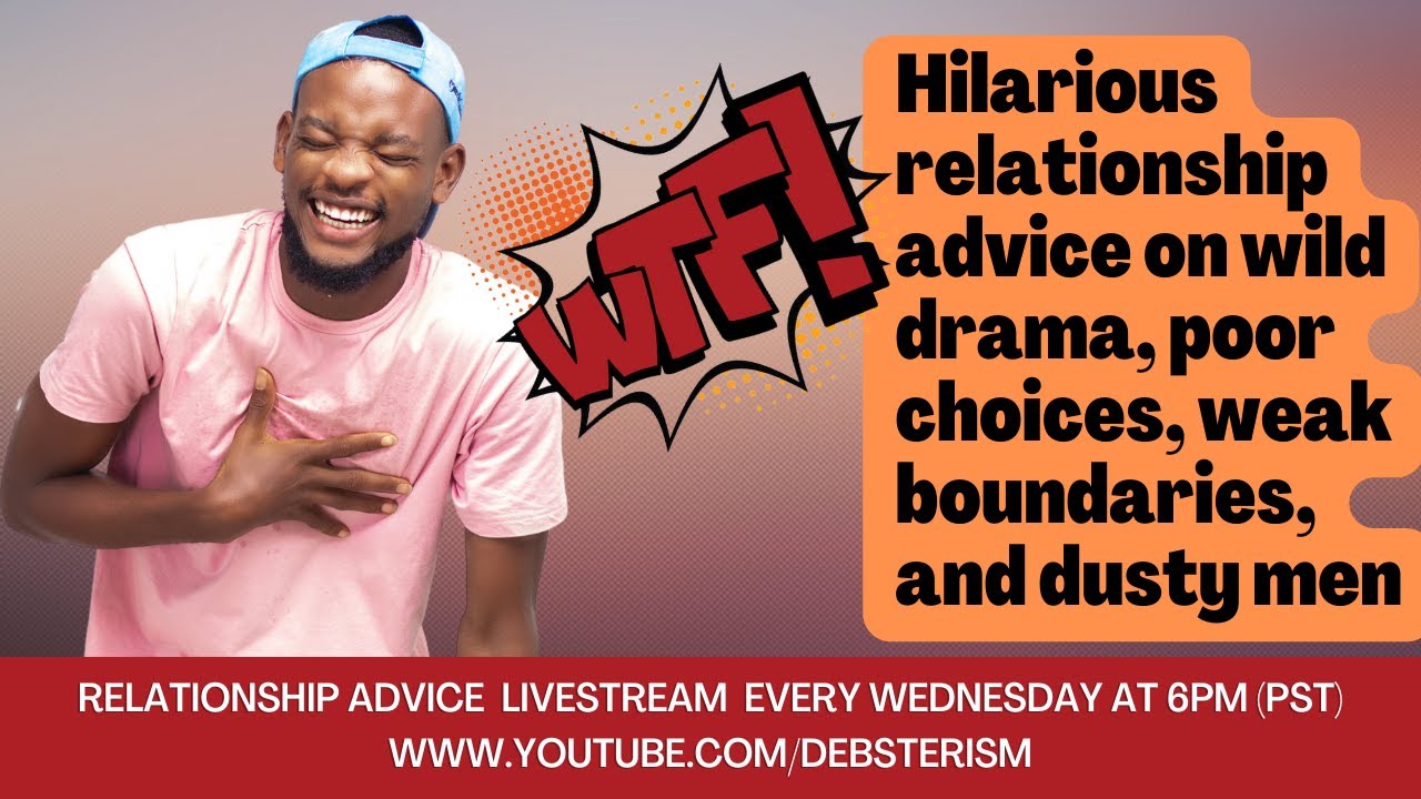 #SAVAGE #RELATIONSHIPADVICE WEDNESDAY #DATING ADVICE | 6-28-23