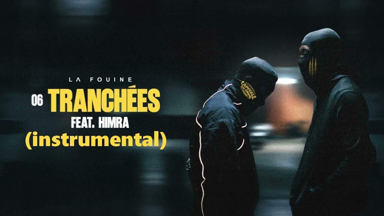 La Fouine & Himra - Tranchées (instrumental)