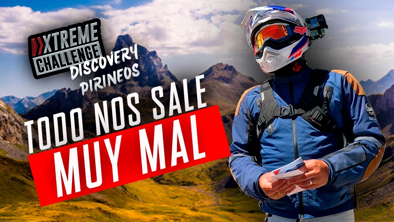 ¡ES IMPOSIBLE! PROBLEMAS en la XTREME CHALLENGE PIRINEOS | Royal Enfield SCRAM 411