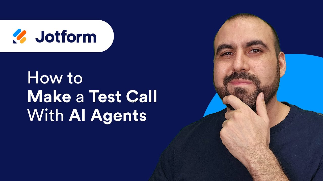 How to Make a Test Call with Jotform AI Agents