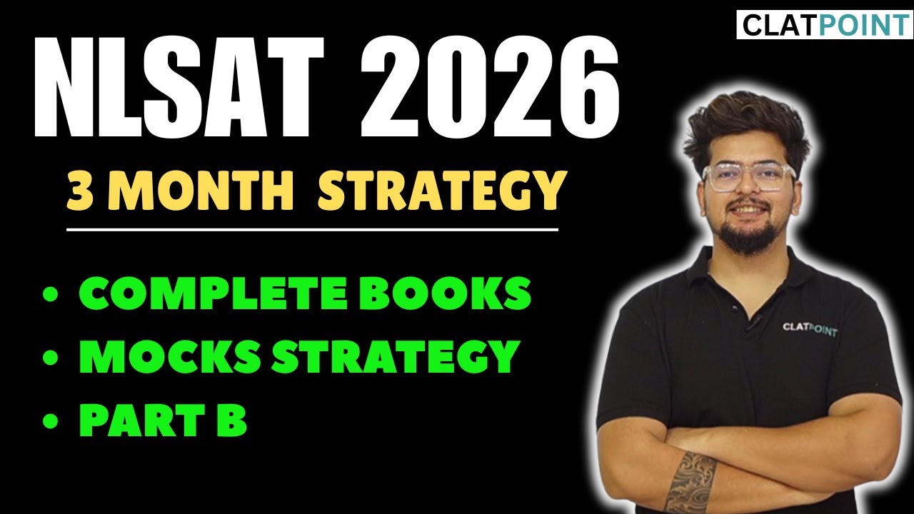NLSAT 3 Year LLB 2025 Last 3 Months Strategy | How to Crack NLSAT LLB in Final 90 Days - CLAT POINT