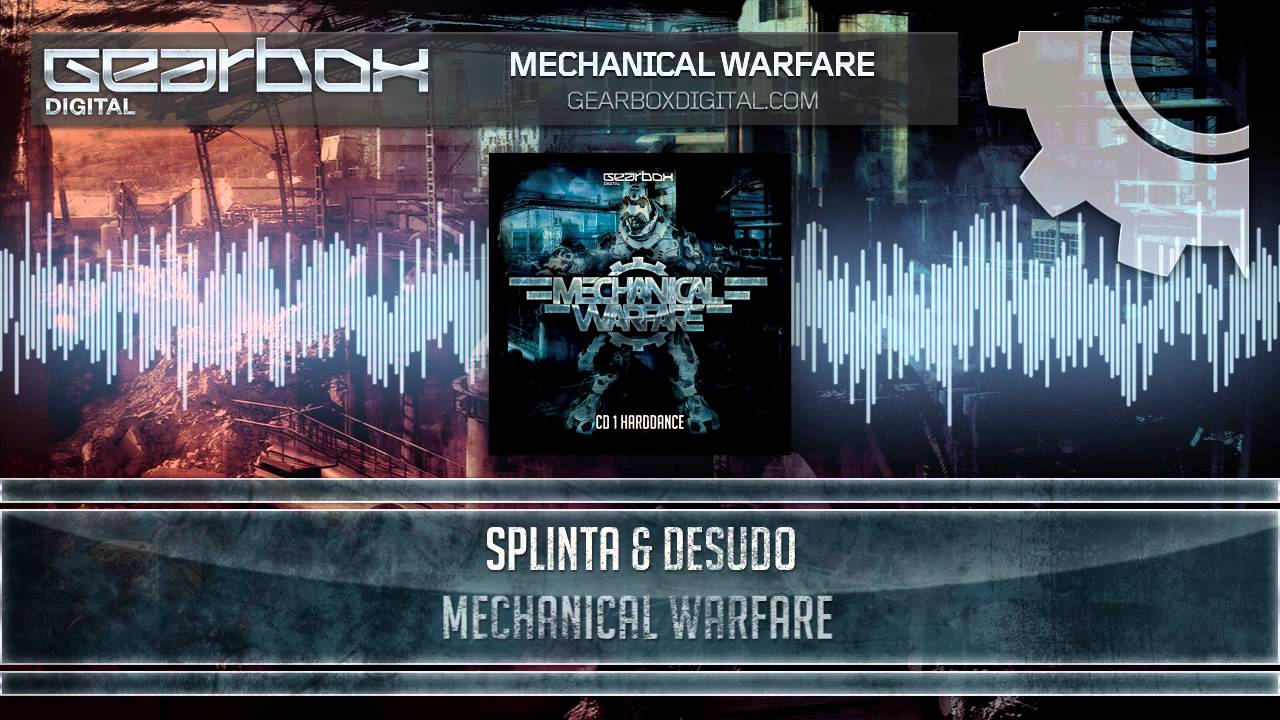 Splinta & Desudo - Mechanical Warfare [Mechanical Warfare]