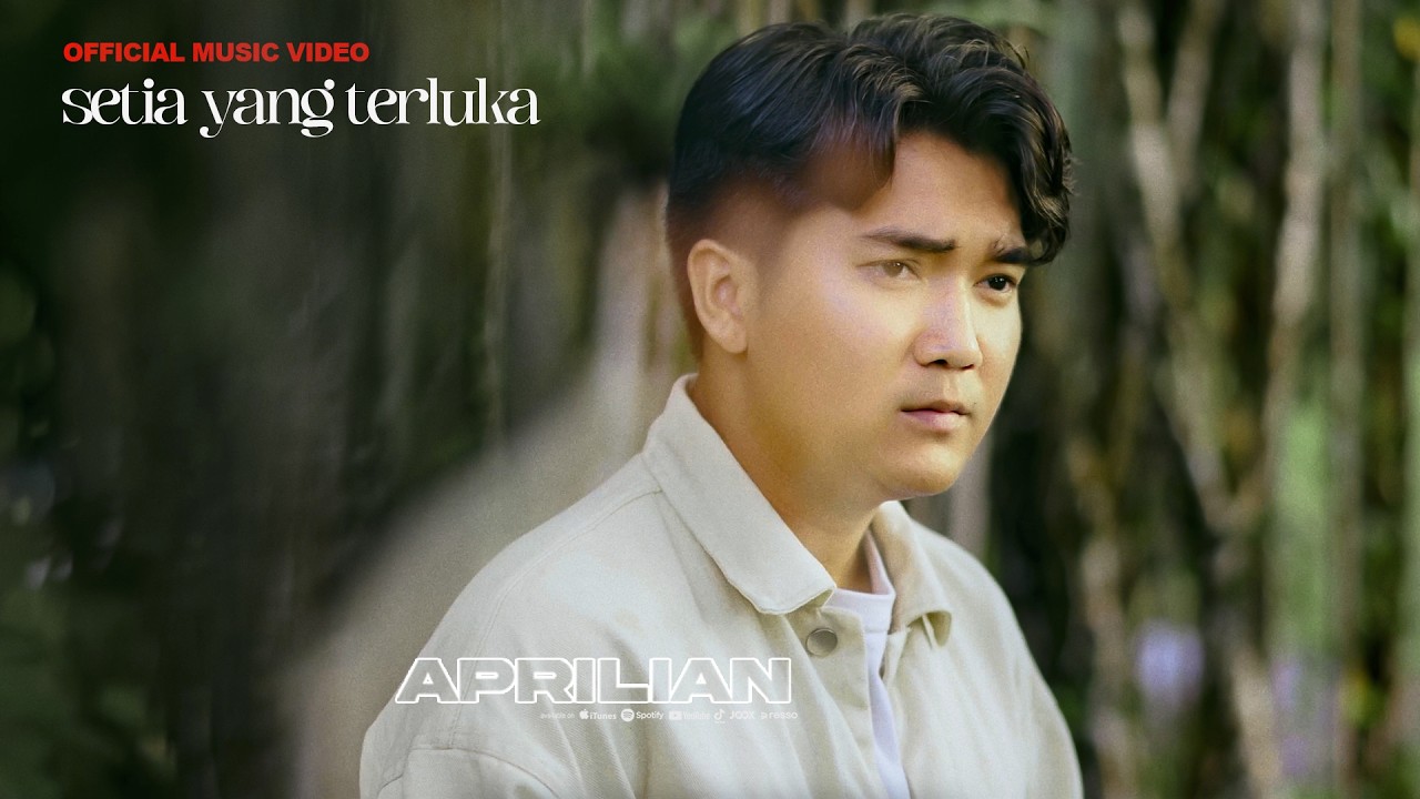 Aprilian - SETIA YANG TERLUKA  ( Official Music Video )
