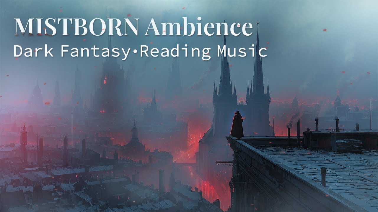 MISTBORN: Luthadel Ambience | Dark Fantasy Music for Reading & Focus | Cosmere Soundtrack