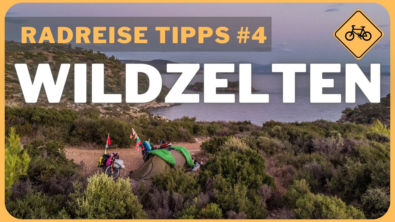 Wildzelten f&uuml;r Anf&auml;nger und Profis - Radreise Tipps #4