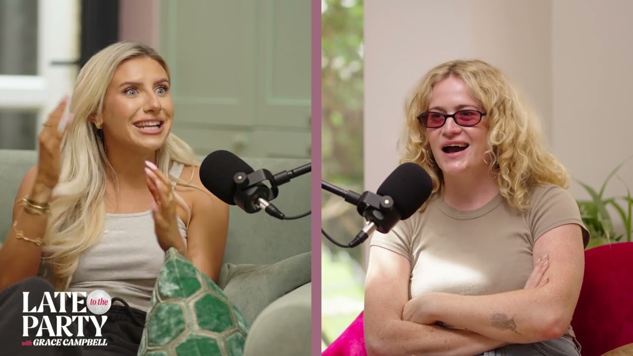 EP 40 - Chloe Burrows // Late To The Party with Grace Campbell