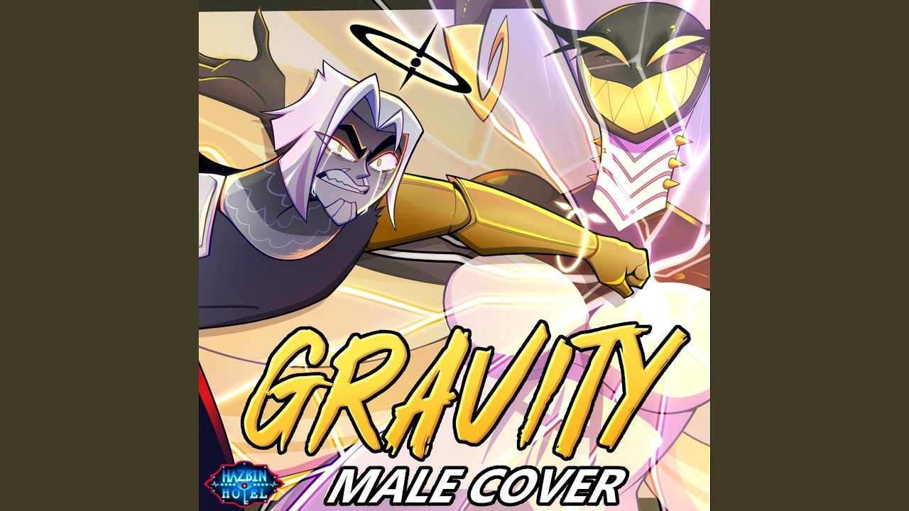 Gravity (Male Version)