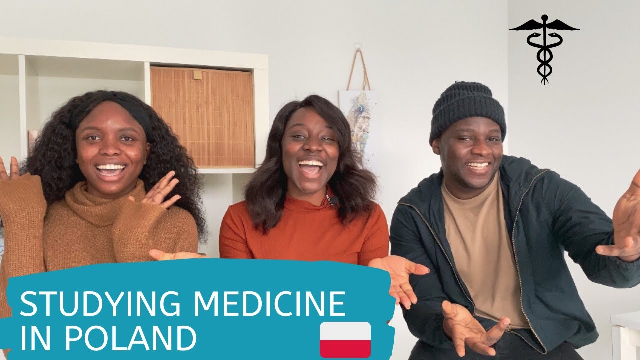 STUDYING MEDICINE IN EUROPE (POLAND) | requirements| post study practice