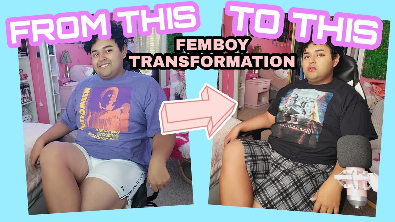Femboy Transitioning! *Femboy Vibing* (Before & After)